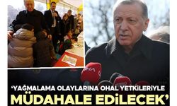 Cumhurbaşkanı Erdoğan: Yağmalama olaylarına OHAL yetkileriyle müdahale edilecek