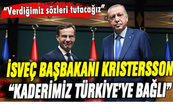 İsveç Başbakanı Kristersson: "NATO'ya girmemiz Türkiye'nin kararına bağlı"